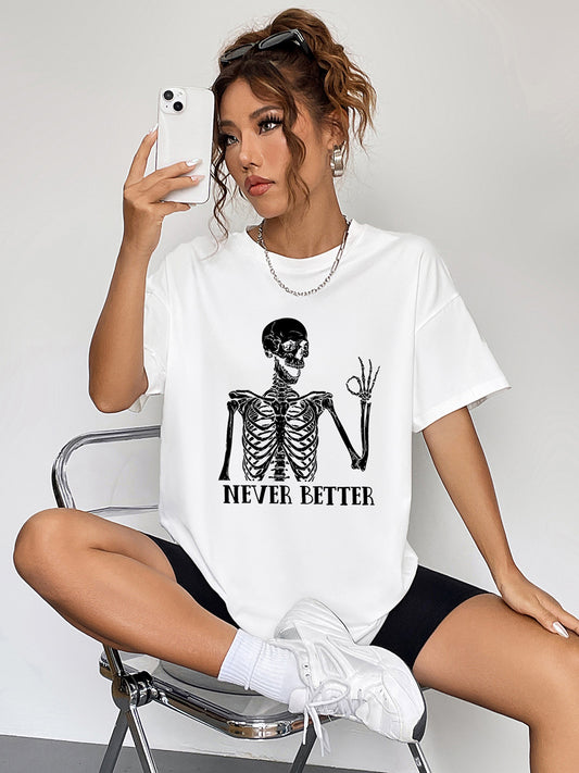 NEVER BETTER Graphic T-Shirt
