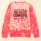 Round Neck Dropped Shoulder DIBS ON THE COWBOY Graphic Sweatshirt