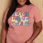 TEACH LOVE INSPIRE Graphic Cotton T-Shirt