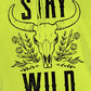 STAY WILD Graphic Hoodie