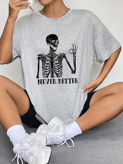 NEVER BETTER Graphic T-Shirt