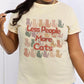 LESS PEOPLE MORE CATS Graphic Cotton Tee